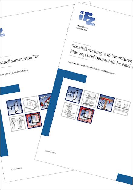 Ifz Infos unterstützen bei Planung und baurechtlichen Nachweisen schalldämmender Türen