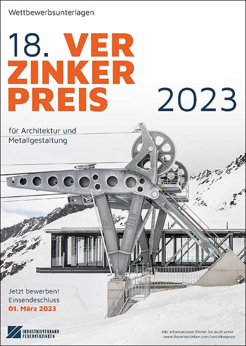 Verzinkerpreis 2023 für Architektur und Metallgestaltung mit 15.000 Euro dotiert
