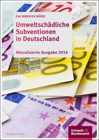 Umweltschädliche Subventionen