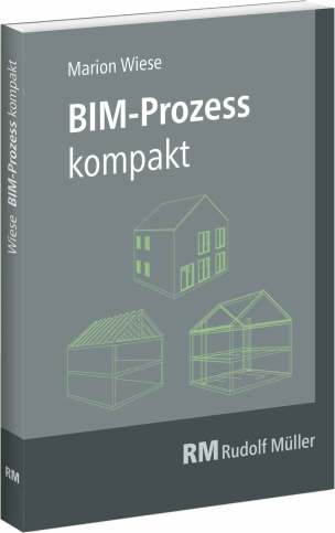 BIM-Prozess kompakt