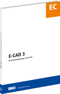 E-CAD 3 vom BKI: BIM-Gebäudemodellierung zur Energieplanung incl. IFC-Viewer