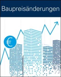 Neues Whitepaper zu Baupreisänderungen