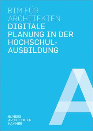 Leitfäden „BIM für Architekten“