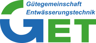 GET - Gütegemeinschaft Entwässerungstechnik e.V.