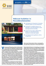 Bine Projektinfo 08/2004: Vakuum-Isolations-Paneele: Neuer Wärmeschutz für Problemzonen