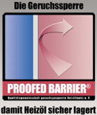 PROOFED BARRIER steht für geruchsgesperrte Heizöltanks