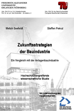 Zukunftsstrategien der Bau- und Anlagenbauindustrie im Vergleich