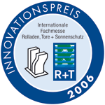 R+T-Innovationspreis, Bundesverband Rolladen + Sonnenschutz, BVT - Verband Tore, Industrietor, Sektionaltor, Schiebetor, Torantrieb, Stofflamellen, Jalousie, Rollladenkästen, kabelloses Übertragungssystem, Rollo, Raffstore, selbstdichtendes Befestigungssystem