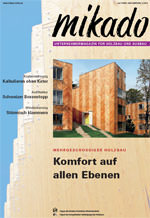 mikado, Holzbau, Ausbau, Holzbaubranche, Holzbauforum, Holzarchitektur, Zimmerer, Holzbauer, Bautechnik, Bund Deutscher Zimmermeister, BDZ