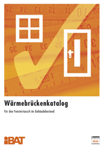 Wärmebrückenkatalog, Fensteraustausch, neue Fenster, Fensterwechsel, Fenstertausch, Fensterbauer, Fenster abdichten, neue Fenster einbauen