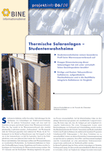 BINE-Projektinfo „Thermische Solaranlagen - Studentenwohnheime“ (06/08)