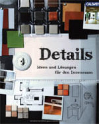 
			  Buchvorstellung: Details - Ideen und Lösungen für den Innenraum