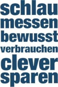 Smart Meter: Zum intelligenten Haus gehört ein 				  intelligenter&nbsp;Zähler