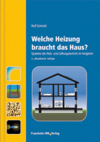 
Buchbesprechung: Welche Heizung braucht das Haus?