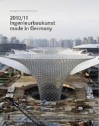 "Ingenieurbaukunst - made in Germany 2010/2011" erschienen