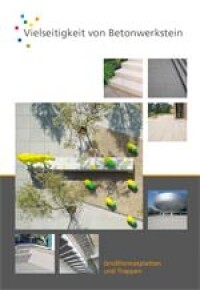 
Neue Broschüre über Großformatplatten und Betonwerkstein-Treppen