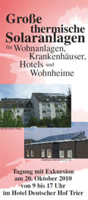 Tagung zu großen thermischen Solaranlagen am 20.10. in Trier