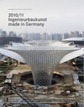 "Ingenieurbaukunst - made in Germany 2010/2011" erschienen