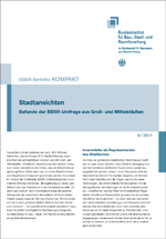 *BBSR-Berichte KOMPAKT* Ausgabe *Stadtansichten*