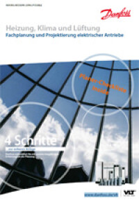 
Planerfibel: Danfoss stärkt die Betreuung für Planer im 
			  HLK-Bereich
