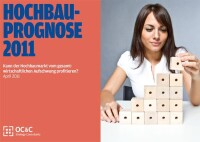 OC&C-Hochbau-Prognose 2011: Deutscher Hochbau im Aufbruch