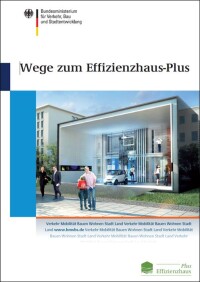 Neue Broschüre vom BMVBS zum Effizienzhaus-Plus