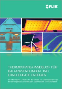 Kostenloses Thermografie-Handbuch für Bau-Anwendungen und erneuerbare Energien