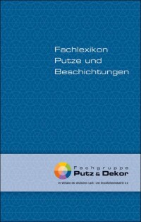 Fachlexikon "Putze und Beschichtungen" in neuem Format