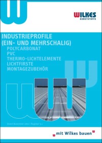 Wilkes-Broschüre zu Lichtdächern und Lichtbändern für den industriellen Einsatz