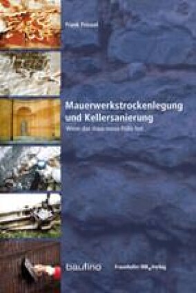 Fachseminar "Mauerwerkstrockenlegung und Kellersanierung" Ende November in Berlin