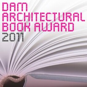 DAM Architectural Book Award sucht das beste Architekturbuch 2011