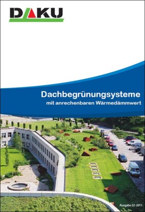 DAKU-Dachbegrünungselemente mit Zulassung als zusätzliche Wärmedämmung