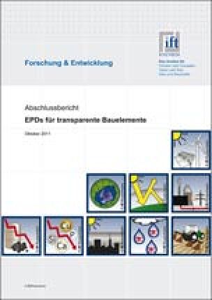 Forschungsprojekt „EPDs für transparente Bauelemente“