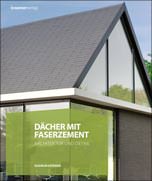 Dächer mit Faserzement - Architektur und Detail