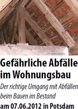 Gefährliche Abfälle im Wohnungsbau