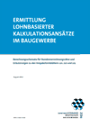 Ermittlung lohnbasierter Kalkulationsansätze im Baugewerbe vom Zentralverband des Deutschen Baugewerbes (ZDB)