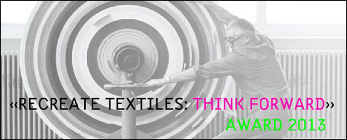 Think Forward Wettbewerb von Création Baumann: „Recreate Textiles: Think Forward“