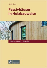 Fachbuchvorstellung: Passivhäuser in Holzbauweise