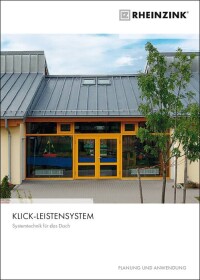 Neue Planungs- & Anwendungsbroschüre zum Rheinzink-Klick-Leistensystem