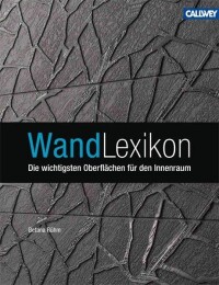 Buchbesprechung: „Wandlexikon - Die wichtigsten Oberflächen für den Innenraum”