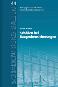 Buchbesprechung: „Schäden bei Baugrubensicherungen”