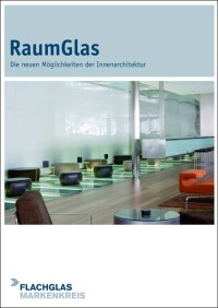 Neuer RaumGlas Prospekt vom Flachglas MarkenKreis