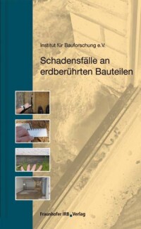 Fachbuch: „Schadensfälle an erdberührten Bauteilen“