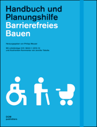 Fachbuchvorstellung: Barrierefreies Bauen von öffentlichen Gebäuden
