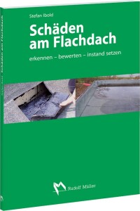 Fachbuchvorstellung „Schäden am Flachdach“