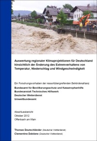 Studie zu Extremwetter von der &bdquo;Strategischen Behördenallianz Anpassung an den Klimawandel&ldquo;