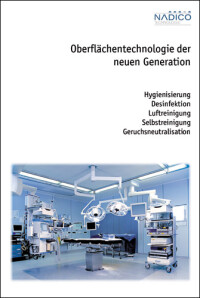 Hygienebroschüre von Nadico Technologie anlässlich der MEDICA 2012