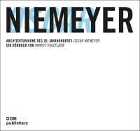 „Skulpturen aus Beton: der brasilianische Architekt Oscar Niemeyer“ als Hörbuch