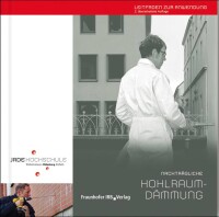 „Nachträgliche Hohlraumdämmung“ als Leitfaden der Jade Hochschule Oldenburg