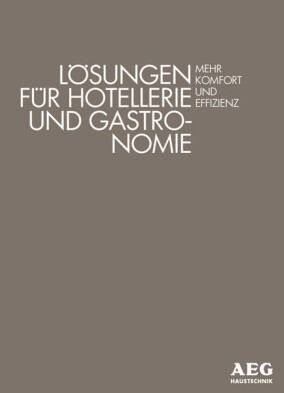Neue AEG Haustechnik-Broschüre für Hotellerie- und Gastronomie-Planer und -Betreiber